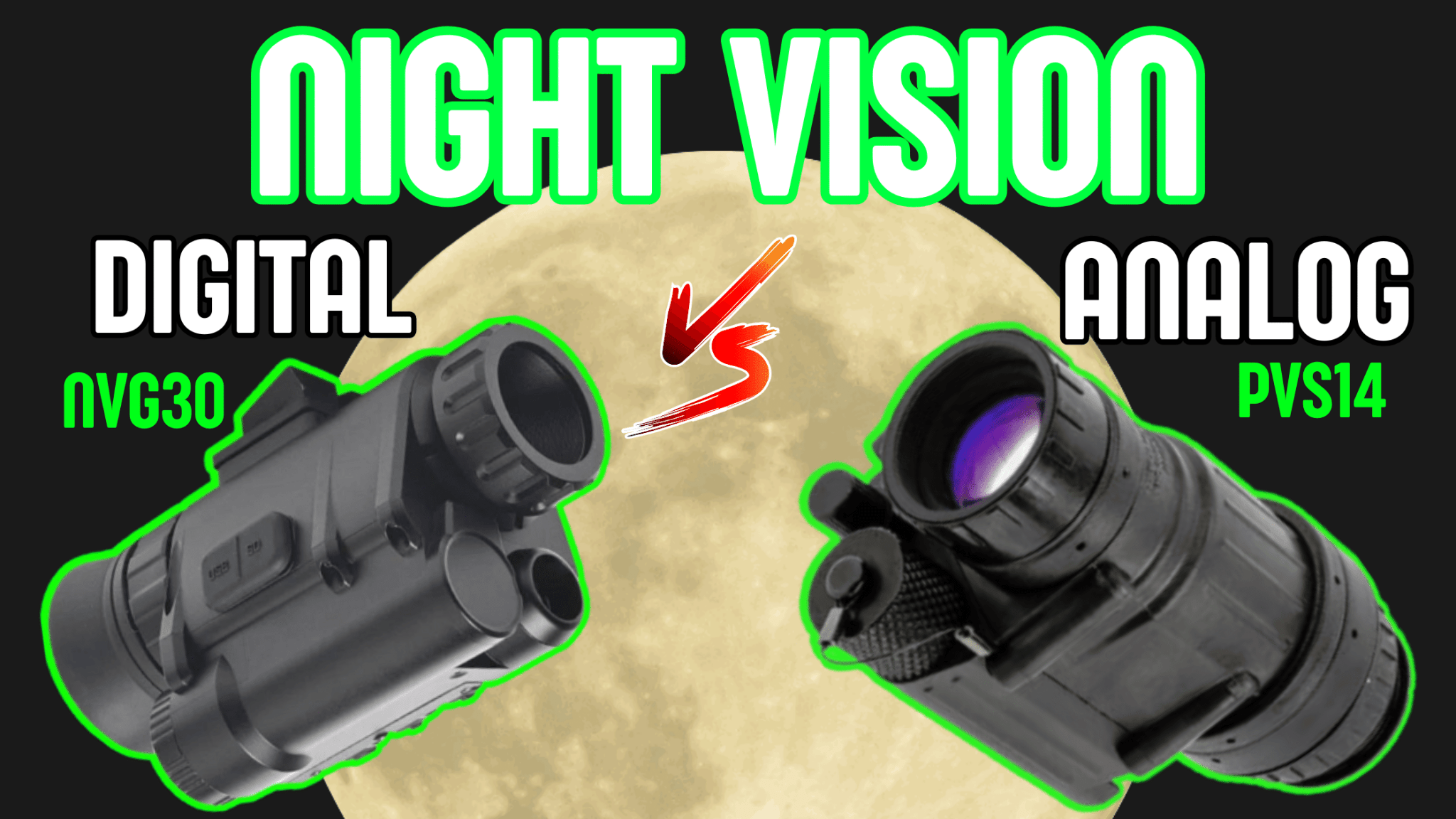 Digital Night Vision vs Analog 🌗 NVG30 vs PVS14 - Good Nite Gear