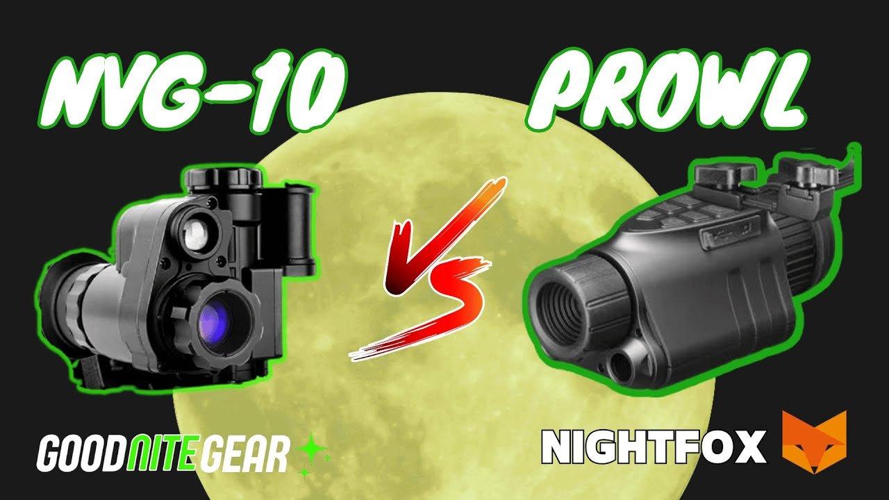 Nightfox Prowl vs NVG10 🌕  The Best Sub $300 Digital Night Vision Showdown - Good Nite Gear