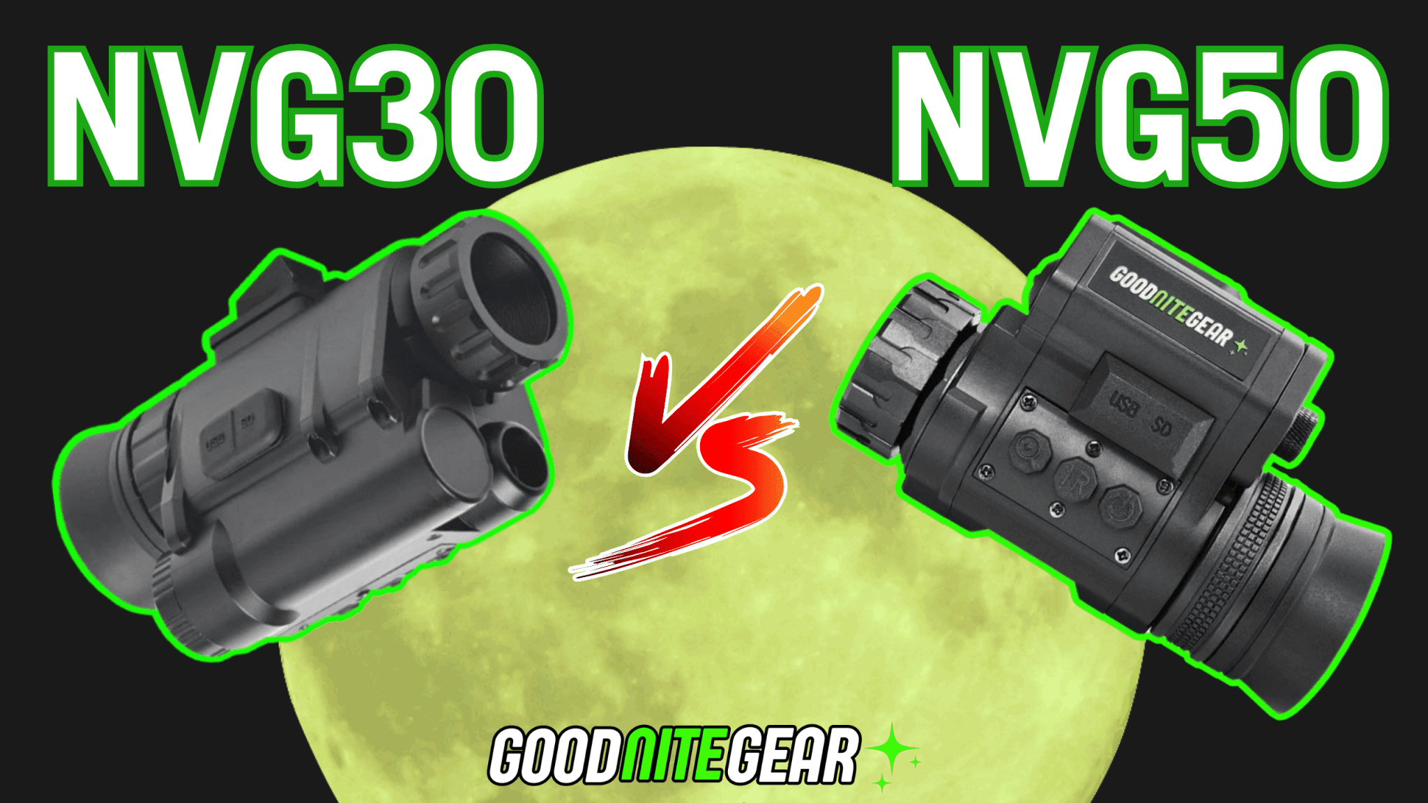 NVG50 vs NVG30 - The Ultimate $500 Digital Night Vision Showdown - Good Nite Gear