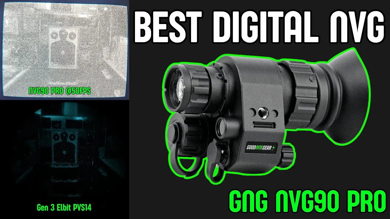 NVG90 Pro Review: How Does This Digital Night Vision Monocular Stack Up Against Gen 3 Analog? - Good Nite Gear