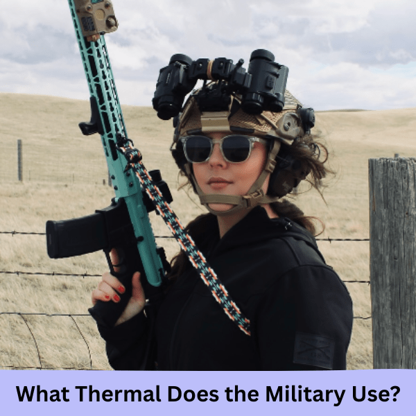 What Thermal Does the Military Use? - Good Nite Gear