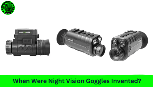 When Were Night Vision Goggles Invented? - Good Nite Gear